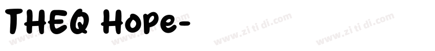 THEQ Hope字体转换
